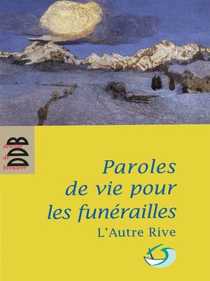 cover image of Paroles de vie pour les funérailles